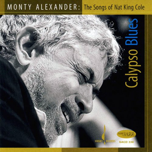 Monty Alexander - Calypso Blue (The Songs of Nat King Cole) (2008) [Hi-Res]