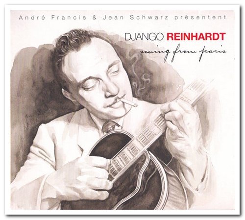 Django Reinhardt - Swing From Paris [2CD Set] (2005)