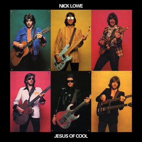 Nick Lowe - Jesus of Cool (Deluxe Edition) (1978/2008)