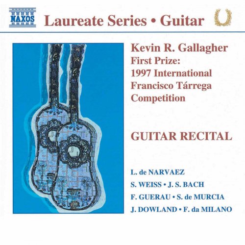 Kevin R. Gallagher - Guitar Recital: Kevin Gallagher (1999)