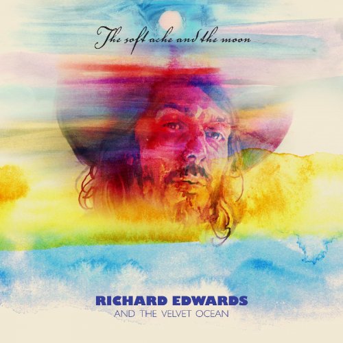 Richard Edwards - The Soft Ache and the Moon (2020) [Hi-Res]