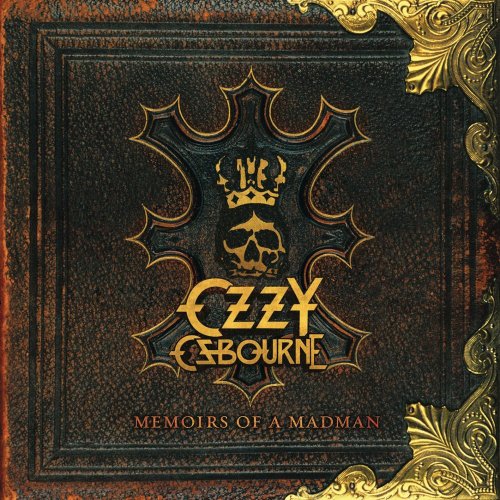 Ozzy Osbourne - Memoirs of a Madman (Remastered Original Recording) (2014) [Hi-Res]