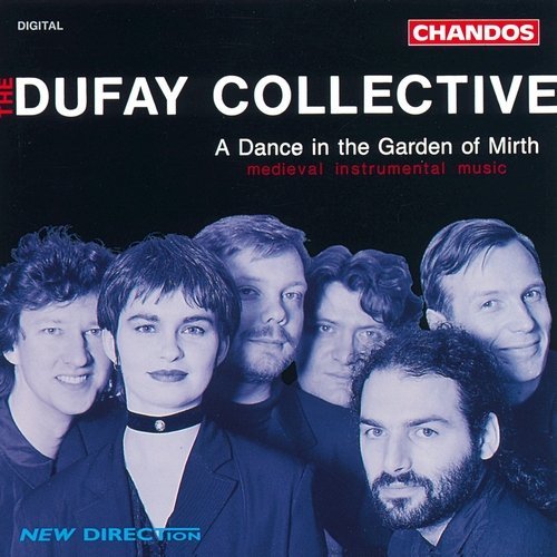 The Dufay Collective - A Dance in the Garden of Mirth: Medieval Instrumental Music (1994)