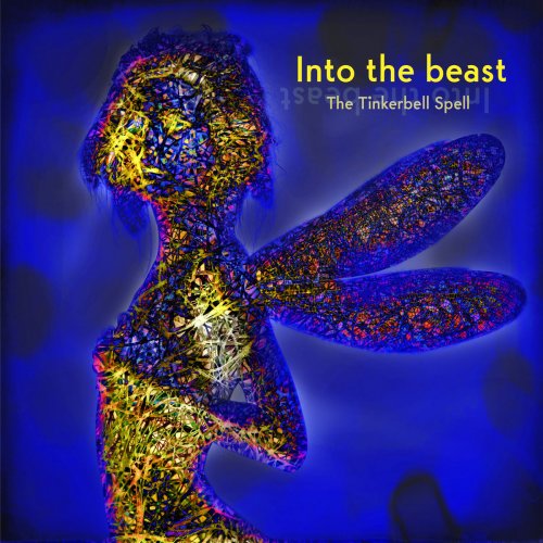 Into The Beast - The Tinkerbell Spell (2020)