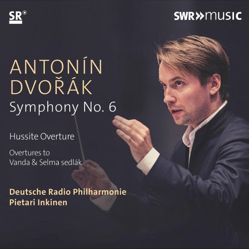 Deutsche Radio Philharmonie Saarbrücken Kaiserslautern, Pietari Inkinen - Dvořák: Complete Symphonies, Vol. 5 (2020)