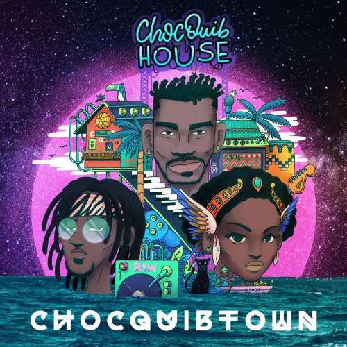 ChocQuibTown - ChocQuib House (2020) [Hi-Res]