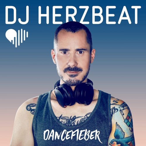DJ Herzbeat - Dancefieber (2020) Hi-Res