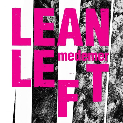 Lean Left - Medemer (2020)