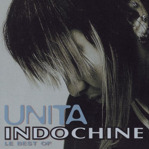 Indochine - Unita: Best Of (1996)