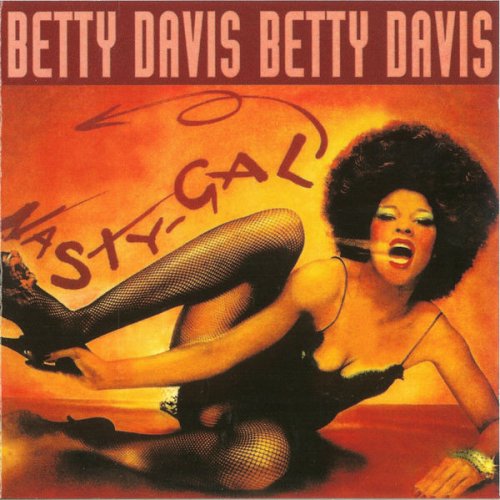 Betty Davis - Nasty Gal (Reissue) (1975/2002) CD+LP