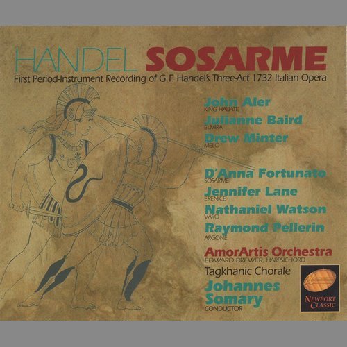Taghkanic Chorale, Amor Artis Orchestra, Johannes Somary - Handel - Sosarme (1994)