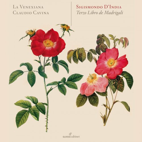 La Venexiana - Sigismondo d'India: Il terzo libro de madrigali á 5 voci (2020)