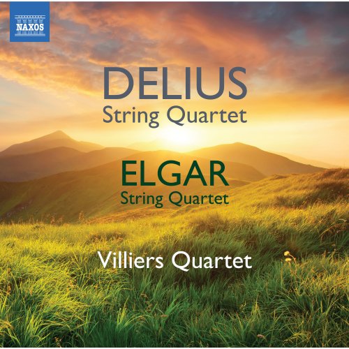 Villiers Quartet - Delius & Elgar: String Quartets (2017) [Hi-Res]