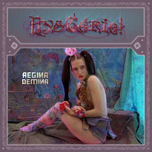 Régina Demina - Hystérie ! (2020)