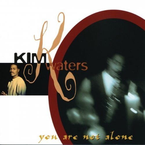 Kim Waters - You Are Not Alone (1996) FLAC