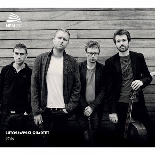Lutosławski Quartet - Markowicz, Kwieciński & Mykietyn: String Quartets (2017) [Hi-Res]