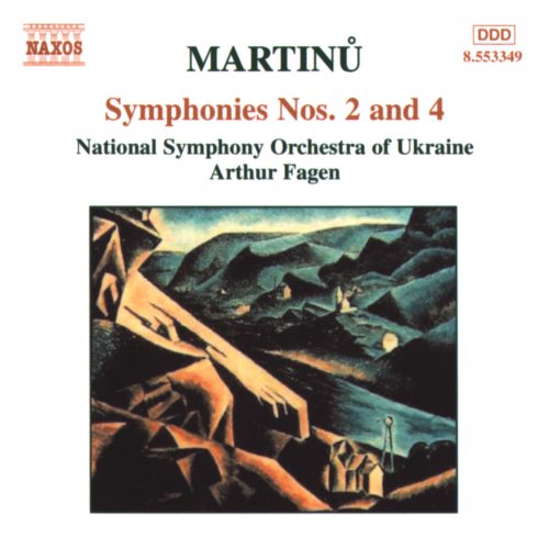 Ukraine National Symphony Orchestra, Arthur Fagen - Martinu: Symphonies Nos 2 & 4 (2000)