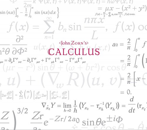 John Zorn - Calculus (2020)