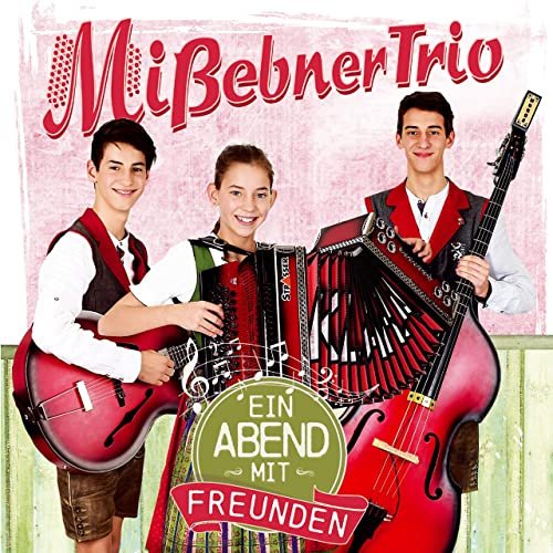 Mißebner Trio - Ein Abend mit Freunden (2020)