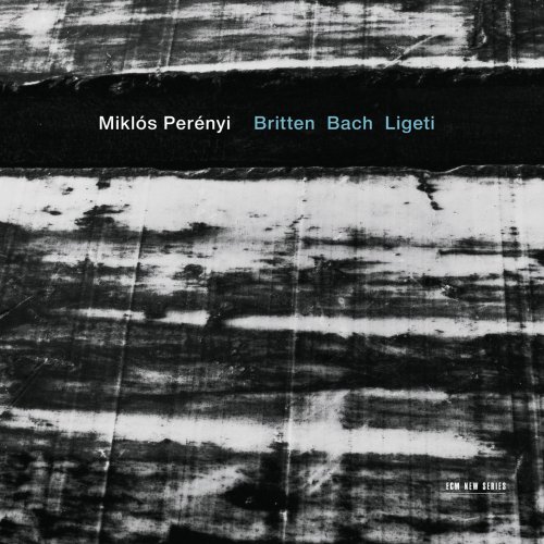 Miklos Perenyi - Britten / Bach / Ligeti (2012)