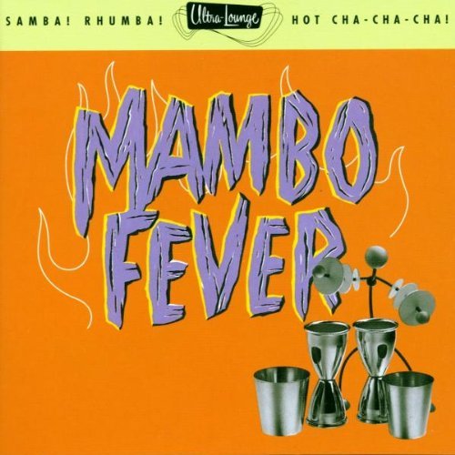 Various Artists - Ultra-Lounge Volume 2: Mambo Fever (1996)