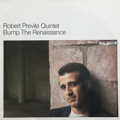Bobby Previte - Bump the Renaissance (2020)