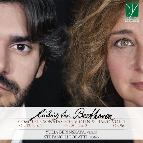Yulia Berinskaya - Ludwig van Beethoven: Complete Sonatas for Violin & Piano Vol. 1 (2020)