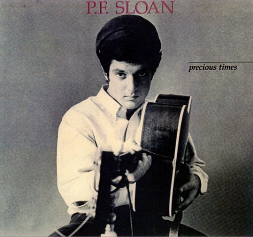 P.F. Sloan - Precious Times - The Best Of P.F. Sloan (1965-1966) (1986)