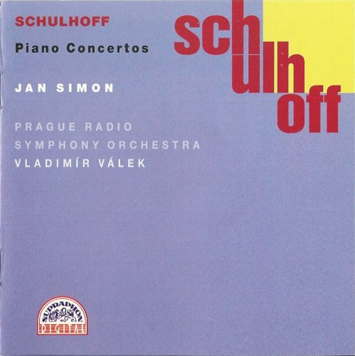 Jan Simon - Schulhoff: Piano Concertos (1995)
