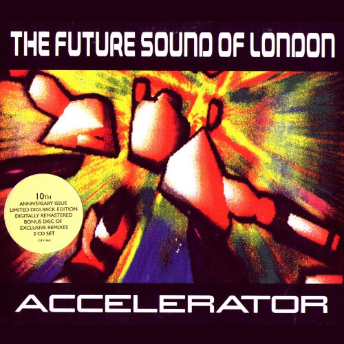 The Future Sound Of London - Accelerator (Deluxe) (2006) flac