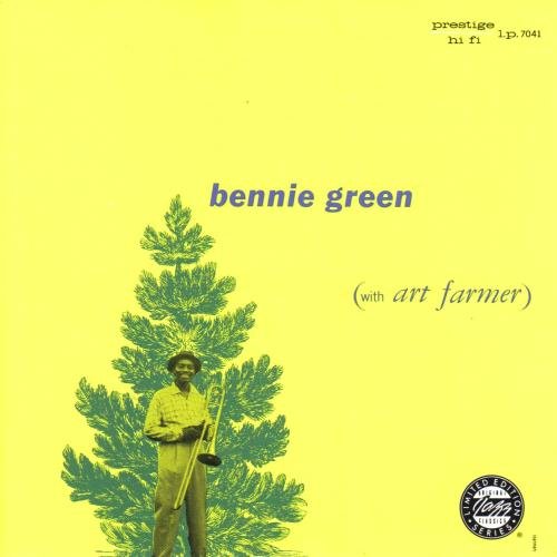 Bennie Green - Bennie Green with Art Farmer (1956)