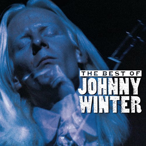 Johnny Winter - The Best Of Johnny Winter (2002)