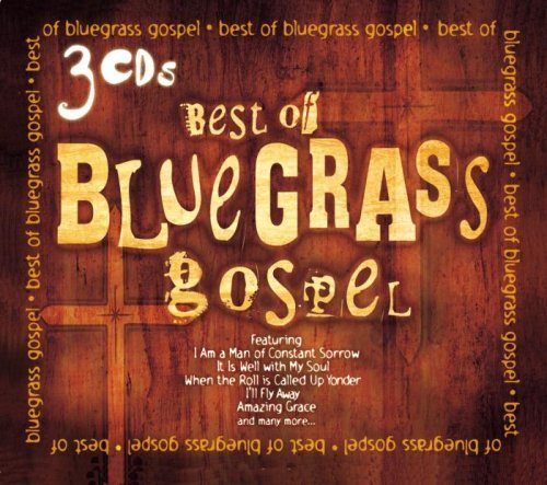 Steve Ivey - Best Of Bluegrass Gospel (Collector's Edition) (2007)
