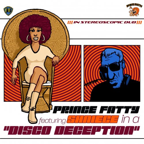 Prince Fatty feat. Shniece McMenamin - Disco Deception EP (2020) [Hi-Res]