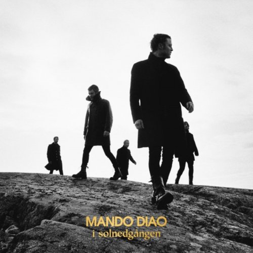 Mando Diao - I solnedgången (2020)