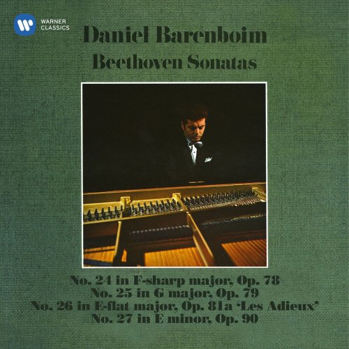 Daniel Barenboim - Beethoven: Piano Sonatas Nos. 24, 25, 26 "Les Adieux" & 27 (1970/2020)