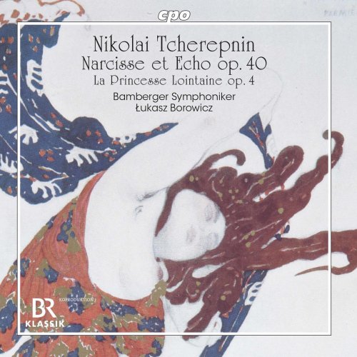 Bamberger Symphoniker - Tcherepnin: Prelude to "La princesse lointaine", Op. 4 & Narcisse et Echo, Op. 40 (2020)