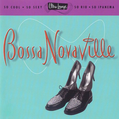 Various Artists - Ultra-Lounge Vol. 14 - Bossa Novaville (1997)