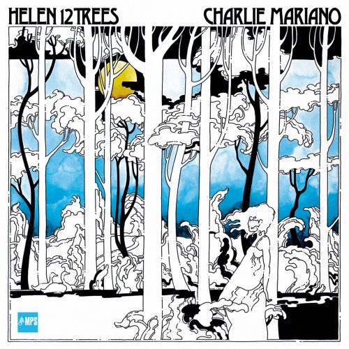 Charlie Mariano - Helen 12 Trees (2016) [Hi-Res]