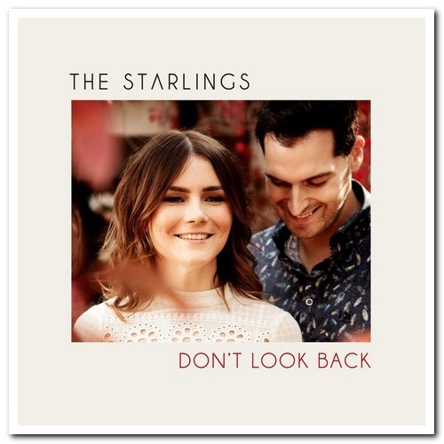 The Starlings - Don't Look Back (2020)