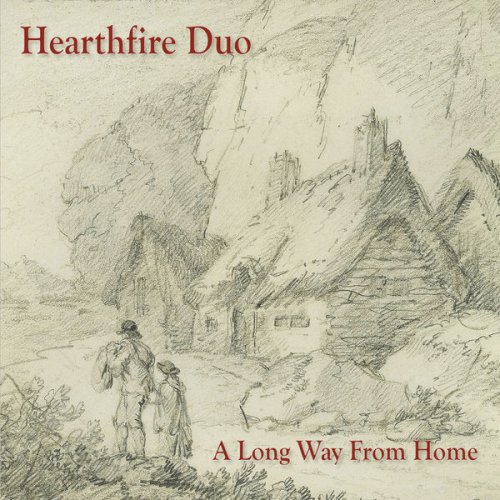 Hearthfire Duo - A Long Way from Home (2017) flac