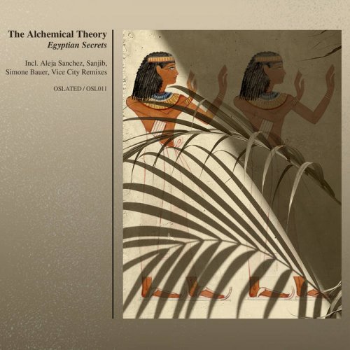 The Alchemical Theory - Egyptian Secrets (2020)