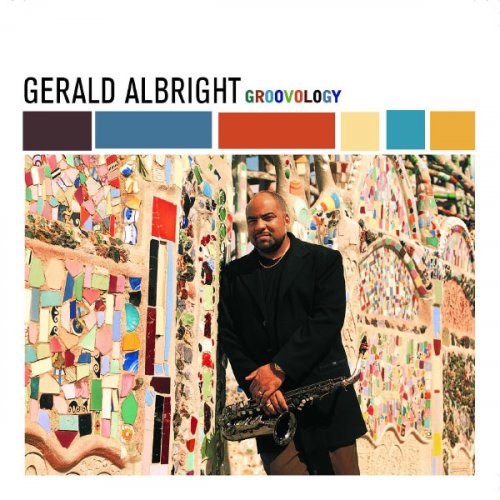 Gerald Albright - Groovology (2002)