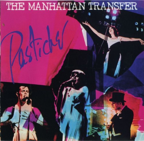 The Manhattan Transfer - Pastiche (1978) FLAC