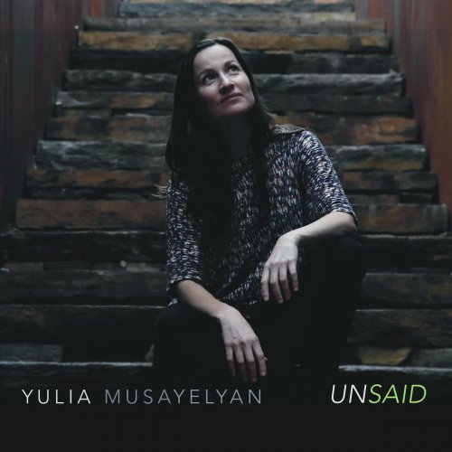 Yulia Musayelyan - Unsaid (2020) [Hi-Res]