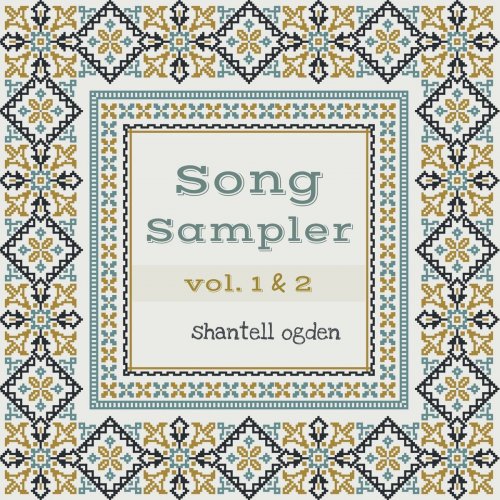 Shantell Ogden - Song Sampler Vol. 1 & 2 (2020)