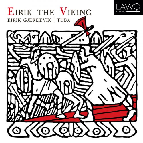 Eirik Gjerdevik - Eirik the Viking (2014)