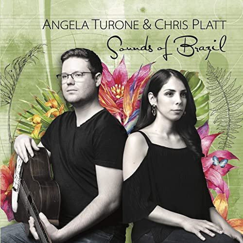 Angela Turone & Chris Platt - Sounds of Brazil (2020)