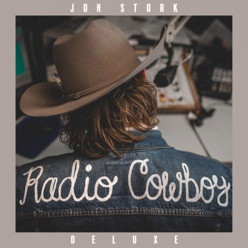 Jon Stork - Radio Cowboy (Deluxe) (2020)