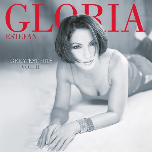 Gloria Estefan - Greatest Hits Vol. II (2001)